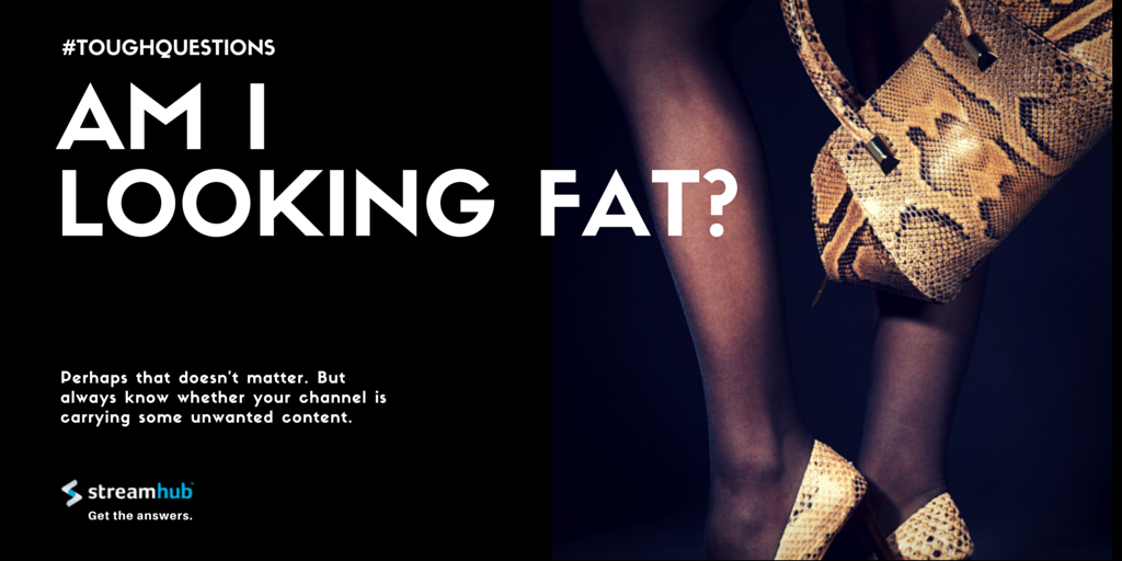 Am I Looking Fat?